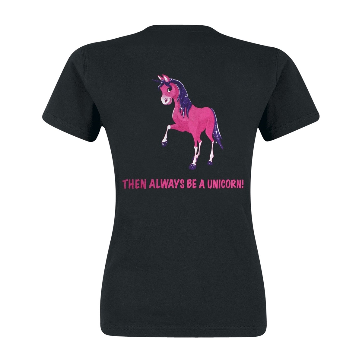Always be a unicorn - Girl-Shirt